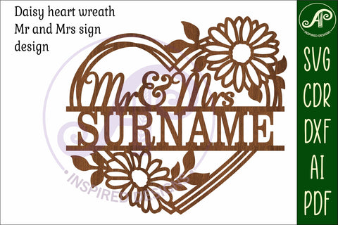 Daisy heart shape Mr and Mrs name sign svg laser cut file SVG APInspireddesigns 