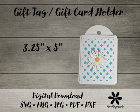 Daisy Lattice Gift Tag Gift Card Holder SVG Cut File 3D Paper Flowingcreek 
