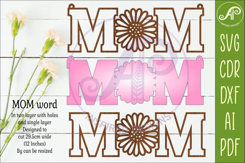 Daisy MOM SVG, Laser Cut Mom Sign, Mother’s Day Hanging SVG APInspireddesigns 
