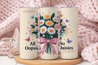 Daisy Oops Tumbler Wrap PNG Sublimation DesignSVG 