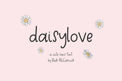 Daisylove Sans Font Beck McCormick 
