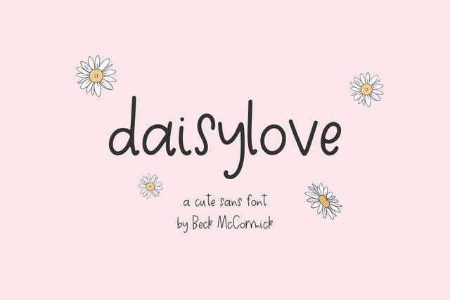 Daisylove Sans Font Beck McCormick 