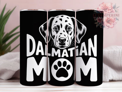 Dalmatian Mom 20oz Tumbler, Dalmatian Mom Quote, Dalmatian Lover Gift, Pet Lover Wrap, 20oz Tumbler Wrap, Sublimation Design PNG, Cute Dalmatian Wrap Sublimation Li Zamperini 