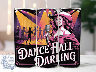 Dance Hall Darling 20oz Tumbler, Dance Hall Darling Quote, Stylish Woman Wrap, Flowing Hair Design, Western Style Sublimation, 20oz Tumbler Wrap, Sublimation Design PNG, Rustic Cowgirl Gift Sublimation ToriDesigns 