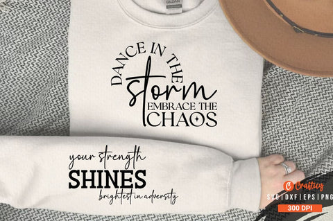 Dance in the storm, embrace the chaos Sleeve SVG Design SVG Designangry 