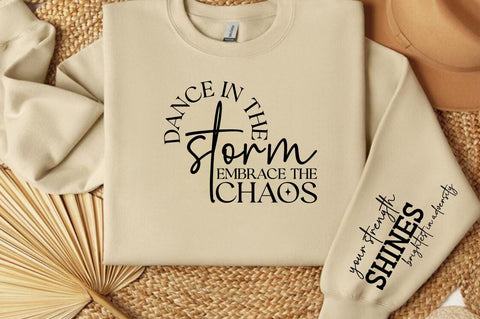 Dance in the storm, embrace the chaos Sleeve SVG Design SVG Designangry 