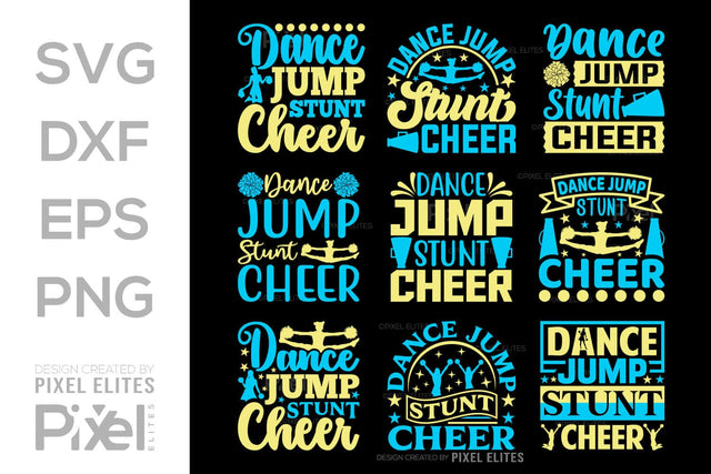 Dance Jump Stunt Cheer SVG Cheerleading Cheer Life Bundle Cheer Team Cheer Quote Design PET 00652 SVG ETC Craft 