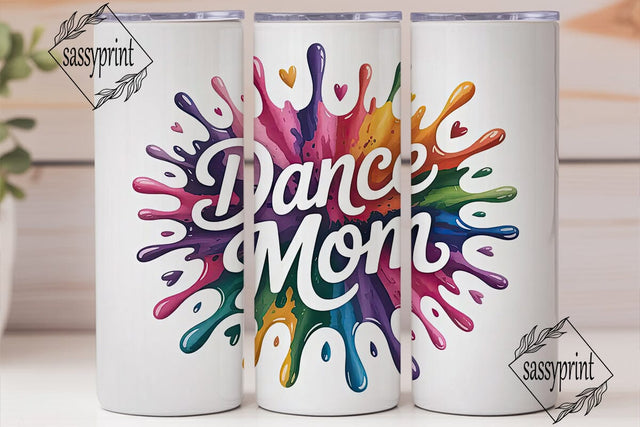 Dance Mom 20oz Tumbler Wrap Sublimation sassyprint 