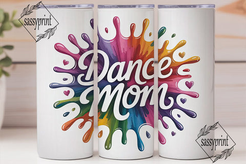 Dance Mom 20oz Tumbler Wrap Sublimation sassyprint 