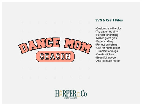 DANCE MOM SEASON Laser SVG EPS Cut File SVG HarperNCo 