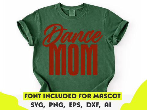 Dance Mom SVG, Dance Shirt SVG DesignDestine 