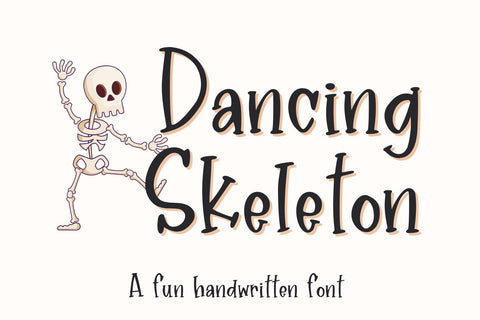 Dancing Skeleton, A Cute Handwritten Halloween Font Font Designing Digitals 