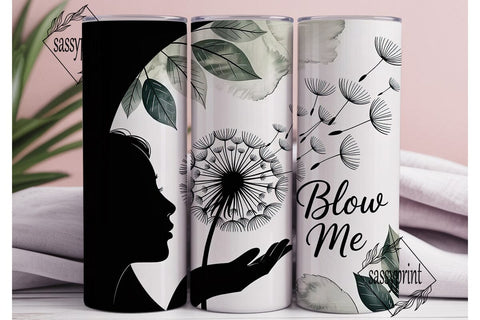 Dandelion Blow Me 20oz Tumbler Wrap Sublimation sassyprint 