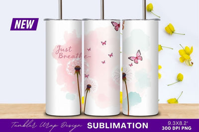 Dandelions And Butterflies With Just Breathe Message Sublimation Regulrcrative 