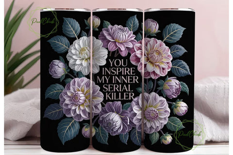 Dark Floral Serial Killer 20oz Tumbler Sublimation PixelChick 