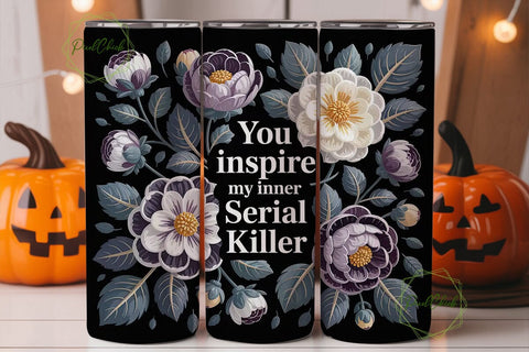 Dark Floral Serial Killer 20oz Tumbler Sublimation PixelChick 