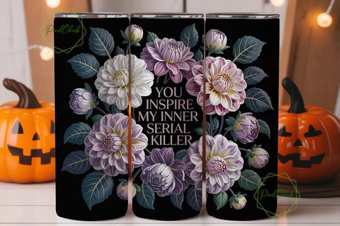 Dark Floral Serial Killer 20oz Tumbler Sublimation PixelChick 