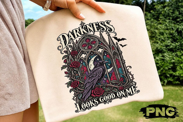 Darkness Looks Good On Me Raven Crow PNG SVG DesignDestine 
