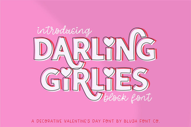 Darling Girlies Chunky Valentine Font Font Blush Font Co. 