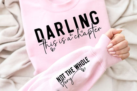Darling This Is A Chapter SVG Sleeve Design SVG Designangry 