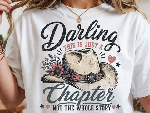 Darling this is just a chapter Png SVG DesignDestine 