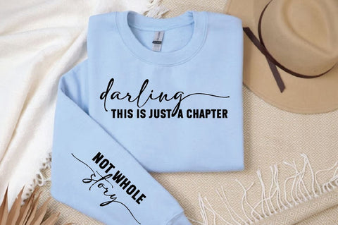 Darling This is Just a Chapter Sleeve SVG Design, Inspirational sleeve SVG, Motivational Sleeve SVG Design, Positive Sleeve SVG SVG Regulrcrative 