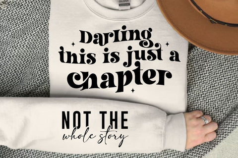 Darling this is just a chapter Sleeve SVG Design, Inspirational sleeve SVG, Motivational Sleeve SVG Design, Positive Sleeve SVG SVG Regulrcrative 