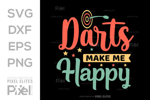 Darts Make Me Happy SVG Dartboard Bundle Darts Game Darts Quote Design PET 00606 SVG ETC Craft 