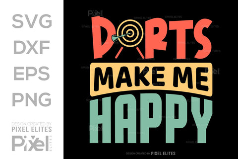 Darts Make Me Happy SVG Dartboard Bundle Darts Game Darts Quote Design PET 00606 SVG ETC Craft 