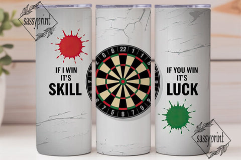 Darts Skill vs Luck Tumbler Wrap Sublimation sassyprint 