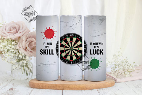 Darts Skill vs Luck Tumbler Wrap Sublimation sassyprint 