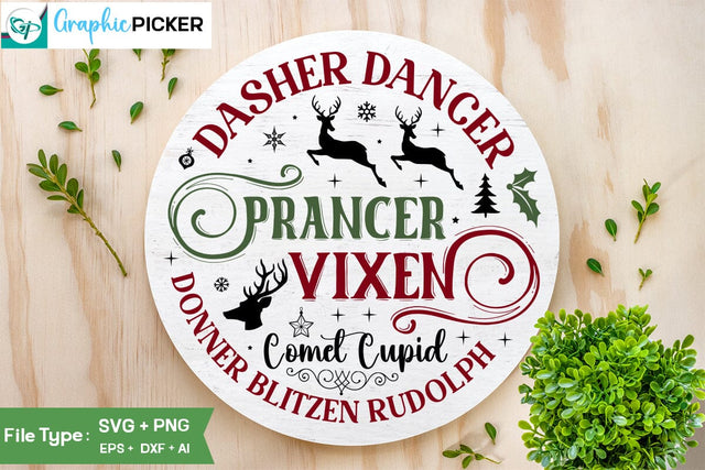 Dasher Dancer Prancer Vixen Comet Cupid Donner Blitzen Rudolph Round Sign SVG Design, Christmas SVG Desig ,Christian Round Ornaments, Nativity Christmas SVG Design, SVGs,Quotes and Sayings,Food & Drink,On Sale, Print & Cut SVG DesignPlante 503 
