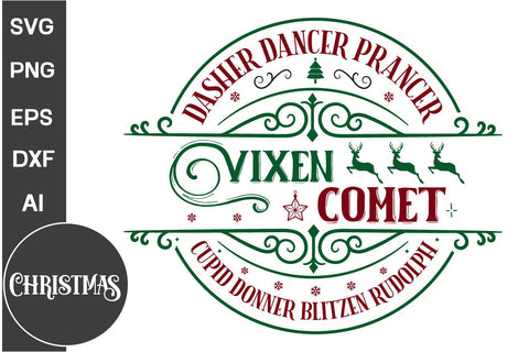 Dasher Dancer Prancer Vixen Comet Cupid Donner Blitzen Rudolph Round Sign SVG Design, Farmhouse Christmas Round Sign SVG Design, Christmas SVG Design, SVG Cut File, SVGs, Food & Drink, Print & Cut, Quotes and Sayings SVG DesignPlante 503 