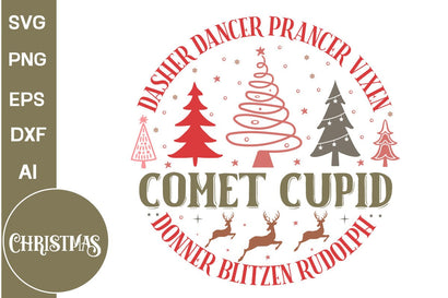 Dasher Dancer Prancer Vixen Comet Cupid Donner Blitzen Rudolph Round Sign SVG Design, Farmhouse Christmas Round Sign SVG Design, Christmas SVG Design, SVGs, Food & Drink, Print & Cut, Quotes and Sayings SVG DesignPlante 503 