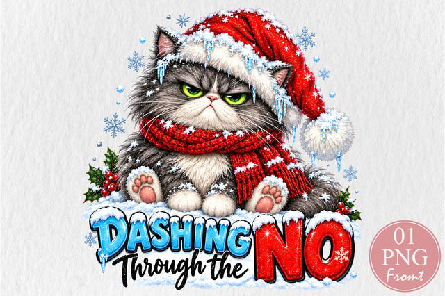 Dashing Through The NO Christmas Cat PNG Sublimation nirmal108roy 