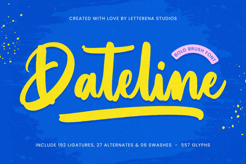 Dateline - Bold Brush Font Font Letterena Studios 