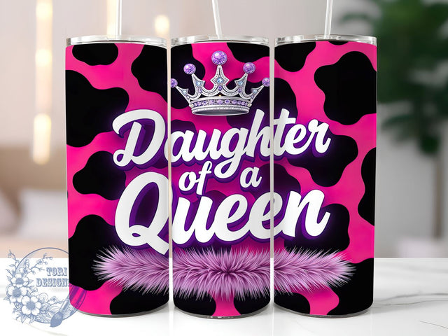 Daughter of a Queen Inspirational 20oz Tumbler, Queen Tumbler, 20oz Sublimation, Inspirational Drinkware, Gifts for Her, Custom Tumblers, Empowerment Gift Sublimation ToriDesigns 