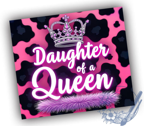 Daughter of a Queen Inspirational 20oz Tumbler, Queen Tumbler, 20oz Sublimation, Inspirational Drinkware, Gifts for Her, Custom Tumblers, Empowerment Gift Sublimation ToriDesigns 