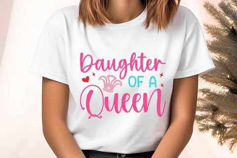 Daughter of a queen SVG Design SVG Designangry 
