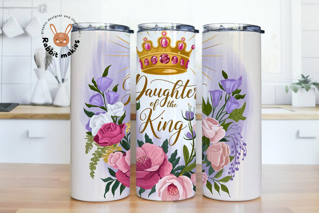Daughter of the King 20oz Skinny Tumbler Sublimation Design Sublimation Rabbitmakies 