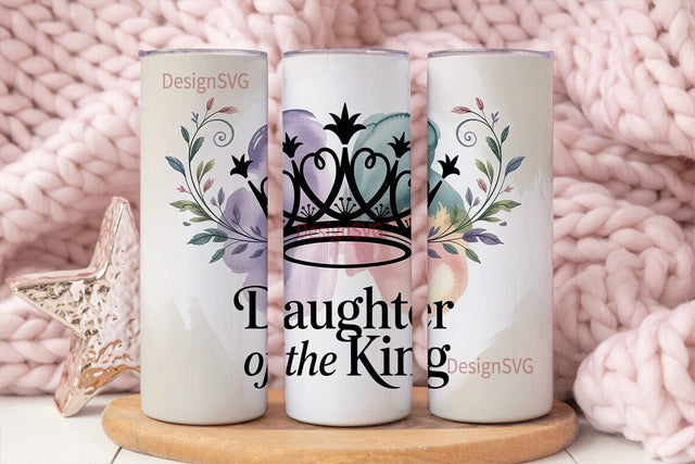 Daughter of the King 20oz Tumbler Wrap Sublimation DesignSVG 