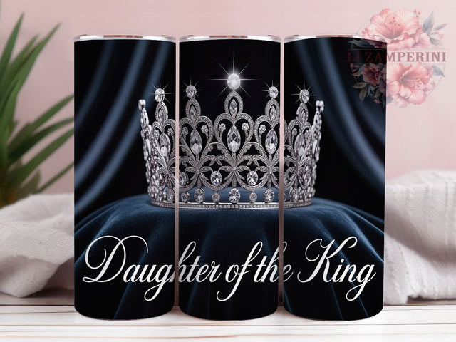 Daughter of the King Christian Tumbler, Religious Faith Design, Daughter King Cup, Christian Woman Gift, Faith Quote Design, Religious Princess Art, Christian Identity Cup Sublimation Li Zamperini 