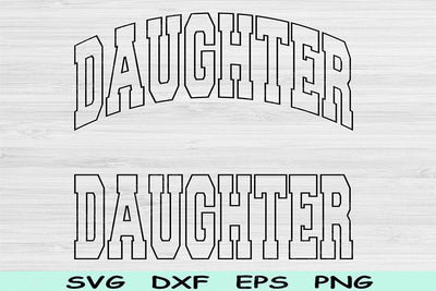 Daughter Svg Cut Files, Daughter Png, Daughter Life Svg Files For Cricut, Child Svg, Kid Svg Block Wave Text Sublimation Digital Designs SVG TiffsCraftyCreations 