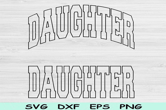 Daughter Svg Cut Files, Daughter Png, Daughter Life Svg Files For Cricut, Child Svg, Kid Svg Block Wave Text Sublimation Digital Designs SVG TiffsCraftyCreations 