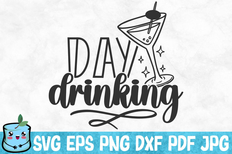 Day Drinking SVG MintyMarshmallows 