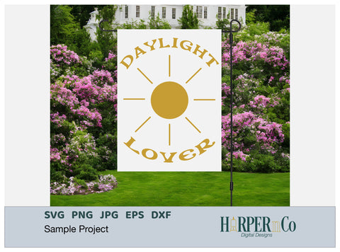 Daylight Lover SVG PNG Cut EPS File SVG HarperNCo 