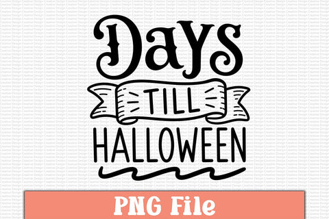 Days Till Halloween PNG Sublimation Craftlabsvg24 