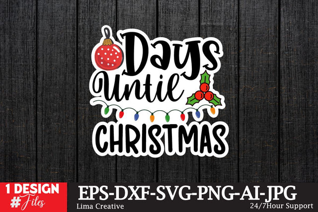 Days Until Christmas Sticker ,Christmas Sticker SVG ,Christmas SVG Cut File,Christmas Sticker PNG,Christmas Sticker DEsign Bundle, Christmas SVG BUndle,Christmas Sublimation, Sublimation PNG,Christmas Clip Art SVG Insomnia Std 