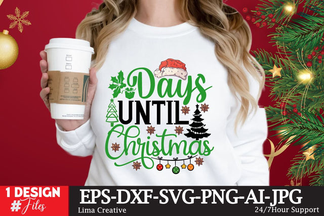 Days Until Christmas SVG Cut File SVG Insomnia Std 