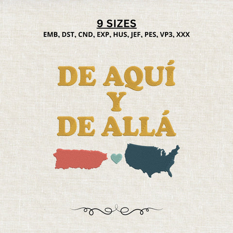 De Aquí y de Allá Puerto Rico USA Embroidery Design – Boricua Heritage Machine Embroidery File, Puerto Rican American Design Embroidery/Applique DESIGNS PatternFeed8 